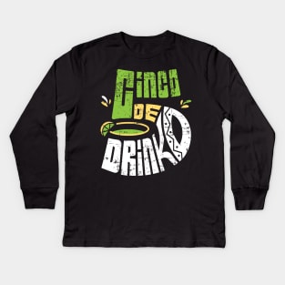 Cinco de Mayo Shirt Cinco De Drinko Funny Mexico Trip Party Kids Long Sleeve T-Shirt